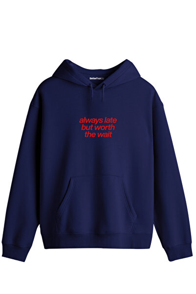 BetterThanCo Hanorac unisex cu glugă și imprimeu Always Late