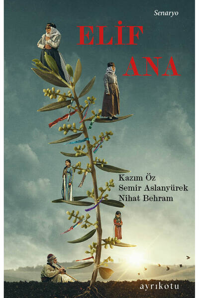 Ayrıkotu Elif Ana
