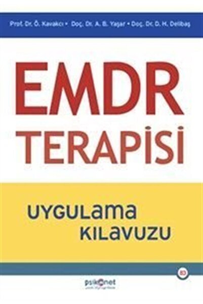 Psikonet Yayınları EMDR Terapisi Uygulama Kılavuzu