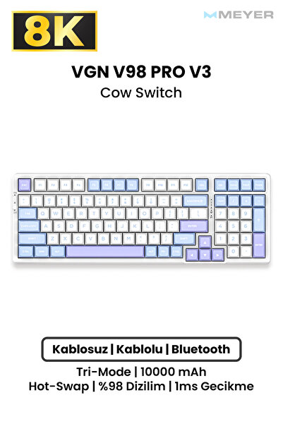 Meyer Gaming VGN V98 Pro V3 Wireless Mekanik Klavye [Tri-Mode & 10000mAh]