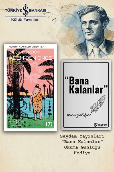 TÜRKİYE İŞ BANKASI KÜLTÜR YAYINLARI Adem’den Önce - Jack London | Okuma Günlü...