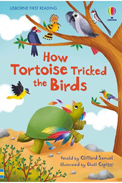 Usborne How Tortoise tricked the Birds