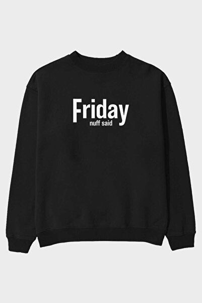 Ankhises Friday Front Printed Black Oversize Sweatshirt Bărbați Femei Unisex