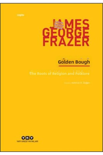 Marvel The Golden Bough - the Roots of Religion and Folklore