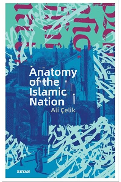 Marvel Anatomy of the Islamic Nation