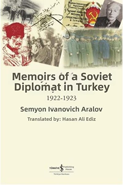 TREND Memories of a Soviet Diplomat in Turkey