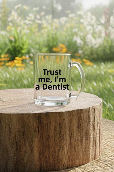giftkonsept Trust Me I'M a Dentist Designed Transparent Glass Mug with Dentis...