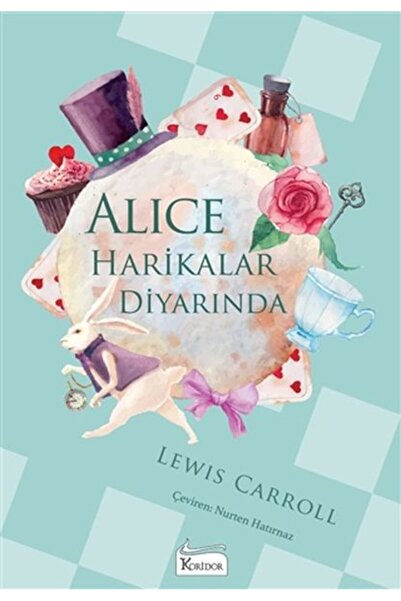 Koridor Yayıncılık 66 - Alice Harikalar Diyarında / Bez Ciltli Dünya Klasikleri