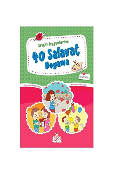 Nesil Çocuk Yayınları إلى عزيزي النبي 40 لوحة السلام - Hayrünnisa Şen