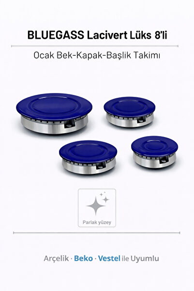BLUE GASS BLUEGASS LACİVERT RENK 8li Ocak Bek-Kapak-Başlık Takımı ARÇELİK-VES...