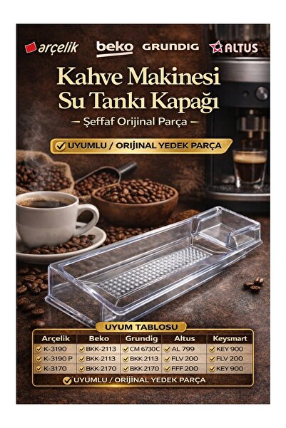 Arçelik غطاء خزان مياه ماكينة القهوة OEM - 3002230100