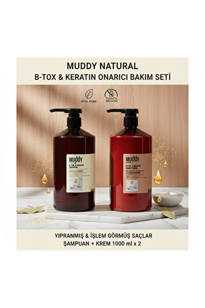 Muddy Aşırı Yıpranmış Saçlara B-tox&Keratın Şampuan 1000 ml+Onarıcı B-tox&Ker...