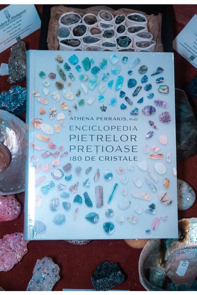 Namaruna Enciclopedia Pietrelor Prețioase. 180 de Cristale - Athena Perrakis