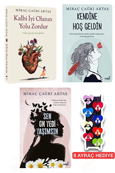 İndigo Kitap KalbiİyiOlanınYoluZordurKendineHoşGeldin-Sen On Yedi Yaşımsın-8'...