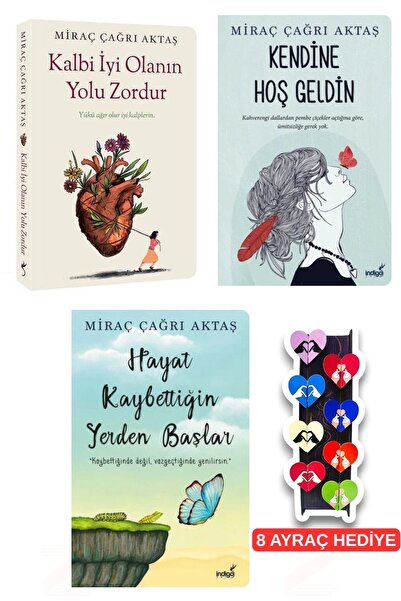 İndigo Kitap KalbiİyiOlanınYoluZordurKendineHoşGeldinHayatKaybettiğinYerdenBa...