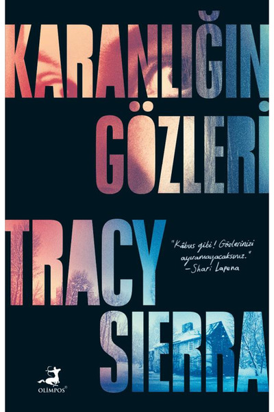 Olimpos Yayınları Karanlığın Gözleri - Tracy Sierra