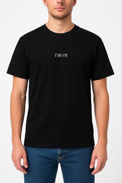 T-MUCH BLACK PREMIUM COTTON THIRT BE ARTISTIC