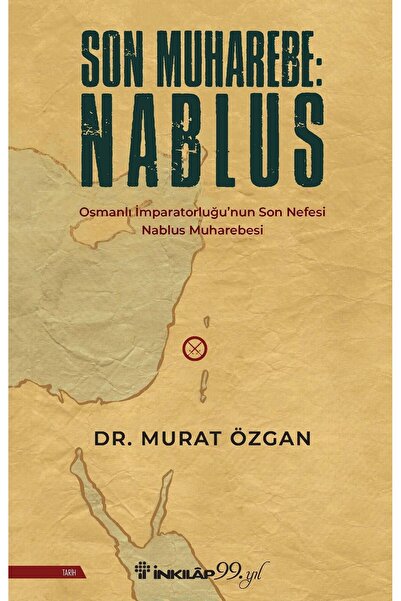 İnkılap Kitabevi Son Muharebe - NABLUS