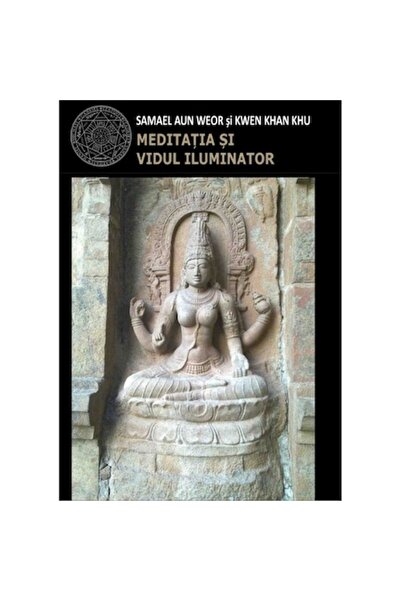 Editura Napoca Star MEDITAȚIA ȘI VIDUL ILUMINATOR