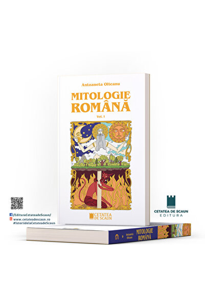 Editura Cetatea de Scaun Mitologia Românească, Volumul I, Ediția a III-a