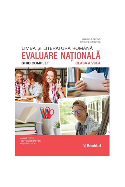 Editura Booklet Romanian Language and Literature. Complete Guide for the Nati...