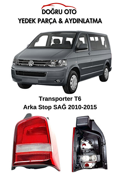 DOĞRU TİCARET AUTO PARTS Transporter T6 Arka Stop SAĞ 2010-2015 (7E5945096)