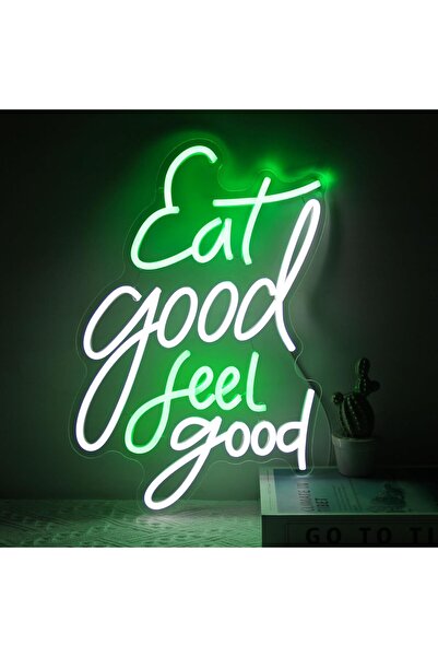 Slasa Eat Good Feel Good Neon Sign 42x28cm with 6mm Acrylic Base LED Decor