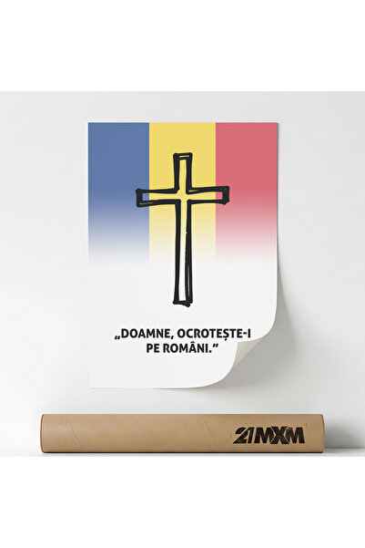 21mxm Poster Deco, mesaj patriotic romanesc, Doamne Ocroteste-i Pe Romani, A4...
