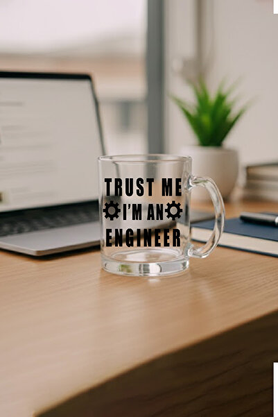 giftkonsept Trust Me I'M an Engineer Designed Humorous Transparent Glass Mug ...