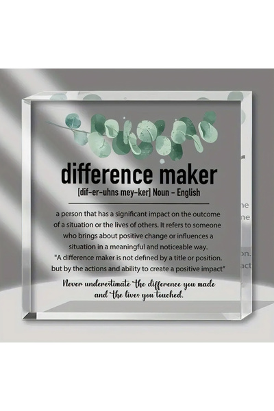 Choice Q929 Acrylic Difference Maker Desk Sign - Inspirational Thank You Appr...