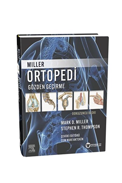 Güneş Tıp Kitabevleri Miller Ortopedi Gözden Geçirme Dokuzuncu Baskı