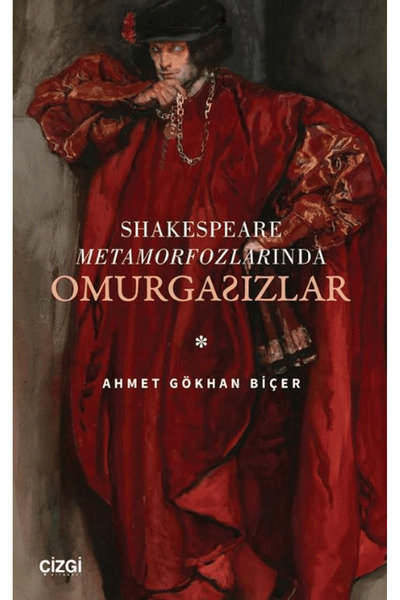 Shakespeare Metamorfozlarında Omurgasızlar / / 9786253967703