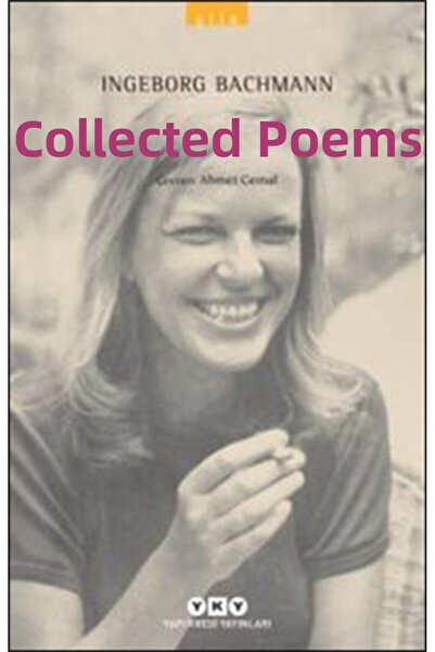 Marvel Collected Poems - Ingeborg Bachmann - Modern Classics