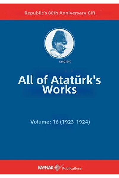 TREND Atatürk's Complete Works Volume 16 (1923 - 1924)
