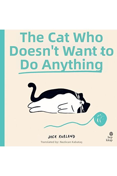 TREND The Cat Who Didn'T Want to Do Anything