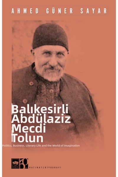 TREND Balıkesirli Abdülaziz Mecdi Tolun