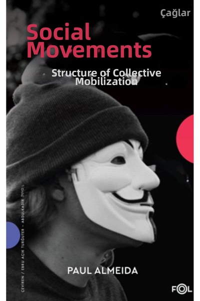 Marvel Social Movements – the Structure of Collective Mobilization–