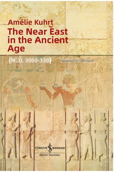 Marvel The Near East in Ancient Times (B.C. 3000-330) – Hardcover