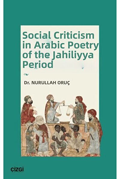 Marvel Social Criticism in the Caliyyi Period of Arabic Poetry