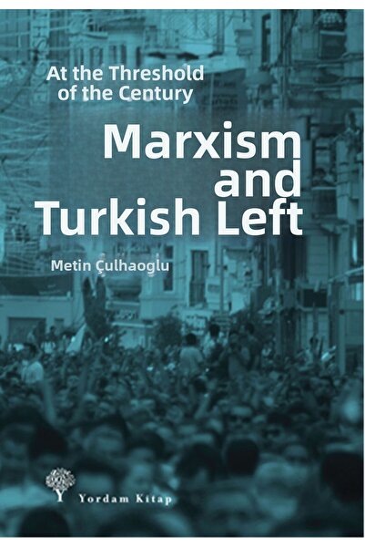 Marvel الاشياء الماركسية وتركيا اليسارية في عتبة الألفية