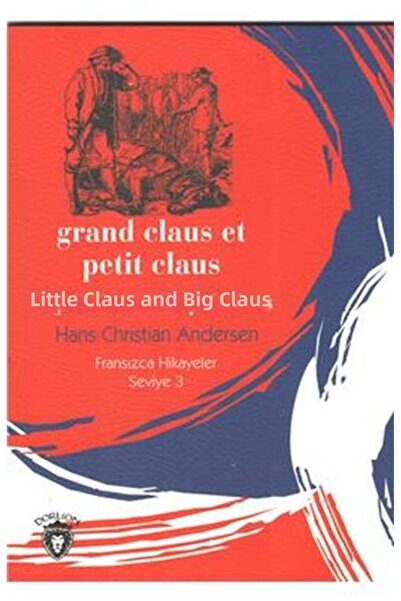 Marvel Little Claus and Big Claus - French Stories Level 3