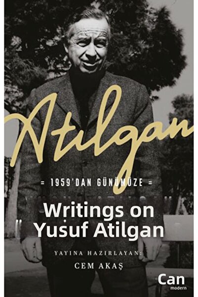 Marvel Atılgan: 1959’dan Günümüze Yusuf Atılgan Üzerine Yazılar