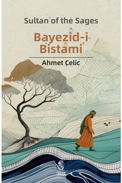 Marvel Arifler Sultan Bayezid-I Bistami