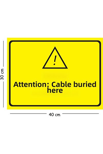 Mayeka Metal Attention Here Cable Is Buried 30X40 cm A3 Warning Work Safety Sign