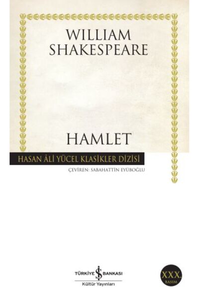 TÜRKİYE İŞ BANKASI KÜLTÜR YAYINLARI Hamlet