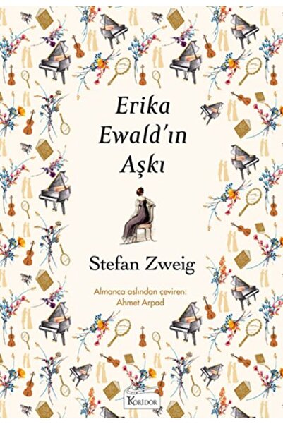 Koridor Yayıncılık Erika Ewald’ın Aşkı (Bez Ciltli)