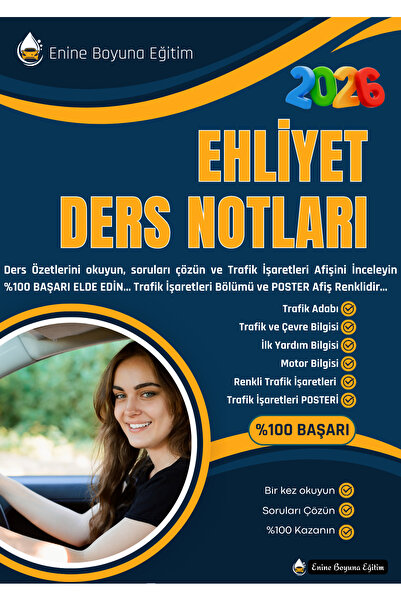 Enine Boyuna Eğitim Ehliyet Kitabı (Ehliyet Ders Notları)