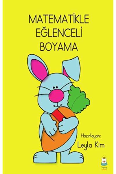 Luna Yayınları Matematikle Eğlenceli Boyama