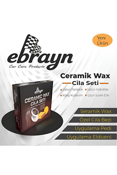 Ebrayn PREMİUM OTO - ARAÇ SERAMİK KATKILI WAX CİLA SETİ ULTRA PARLAKLIK