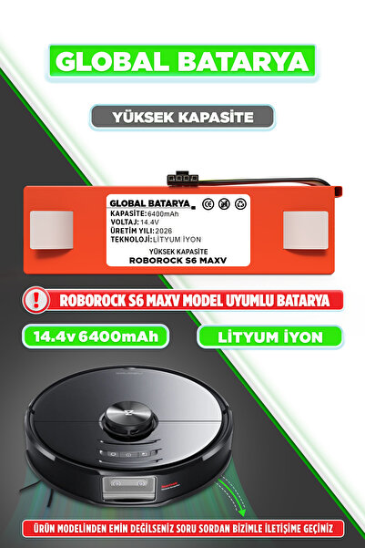 GLOBAL BATARYA Roborock S6 MaxV Uyumlu Akıllı Robot Süpürge Bataryası 14.4v 6...